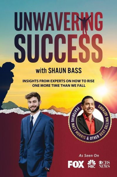 Cover for Shaun Bass · Unwavering Success with Shaun Bass (Taschenbuch) (2021)