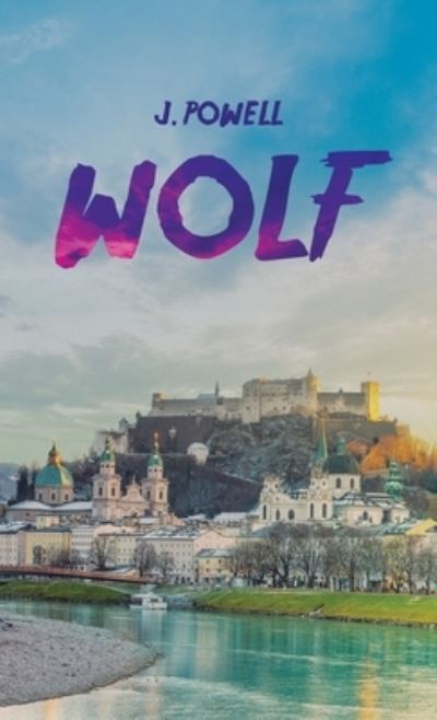 Cover for J. Powell · Wolf (Book) (2023)