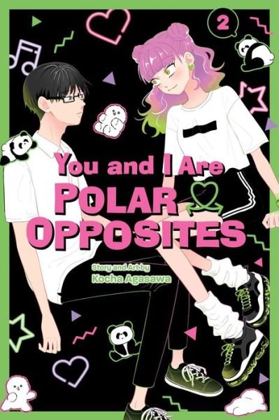 Cover for Kocha Agasawa · You and I Are Polar Opposites, Vol. 2 - You and I Are Polar Opposites (Paperback Book) (2024)