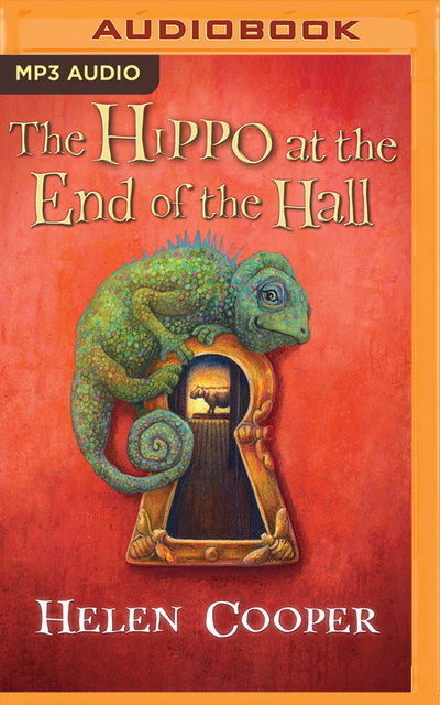 Cover for Helen Cooper · Hippo at the End of the Hall the (Audiobook (CD)) (2019)