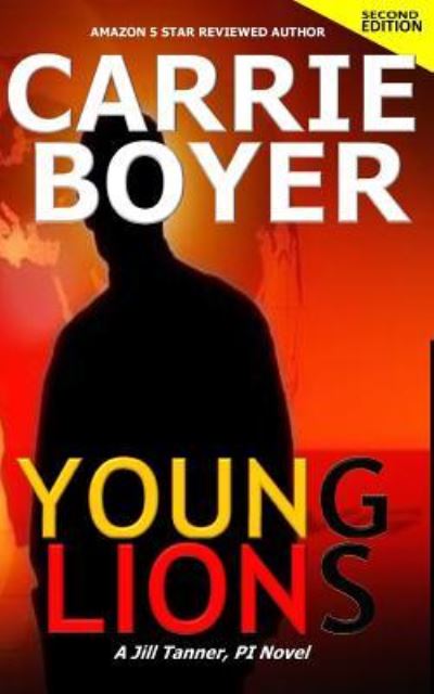 Cover for Carrie Boyer · Young Lions Second Edition (Paperback Book) (2017)