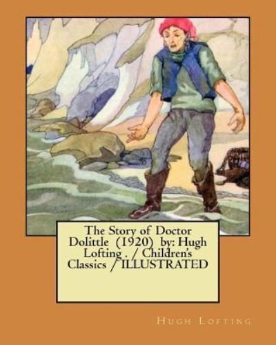 Cover for Hugh Lofting · The Story of Doctor Dolittle (1920) by (Paperback Bog) (2018)