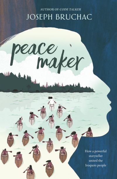 Peacemaker - Joseph Bruchac - Livros - Dial Books - 9781984815392 - 4 de janeiro de 2022