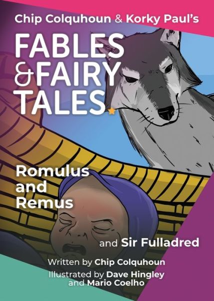 Cover for Chip Colquhoun · Romulus and Remus and Sir Fulladred (Paperback Book) (2022)