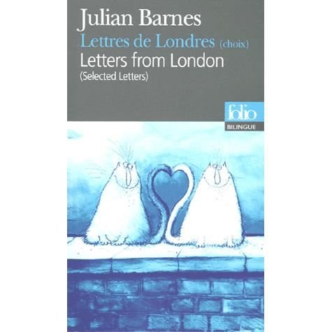 Cover for Julian Barnes · Lettres de Londres / Letters from London (Paperback Bog) [French edition] (2005)
