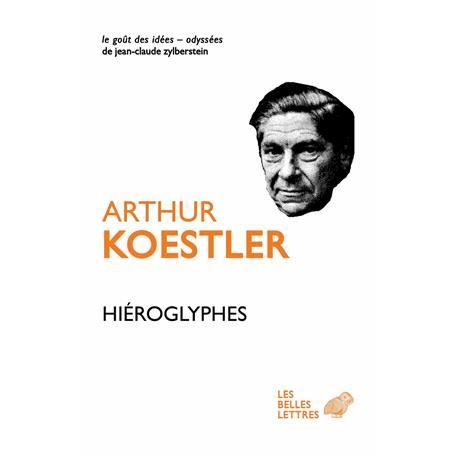 Cover for Arthur Koestler · Hieroglyphes (Paperback Book) (2013)