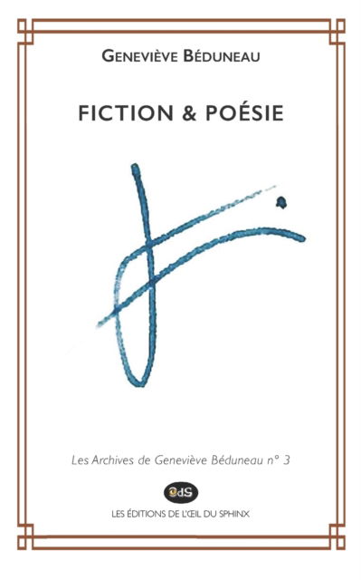 Cover for Genevieve Beduneau · Fiction &amp; Poesie - Les Archives de Genevieve Beduneau (Pocketbok) (2021)