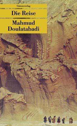 Cover for Mahmud Doulatabadi · Die Reise (Book)