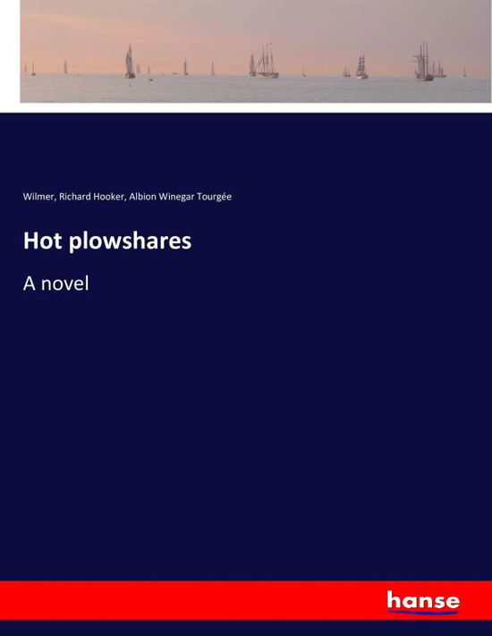 Cover for Hooker · Hot plowshares (Bok) (2017)