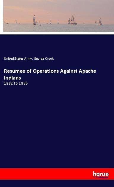 Cover for Army · Resumee of Operations Against Apac (Book)