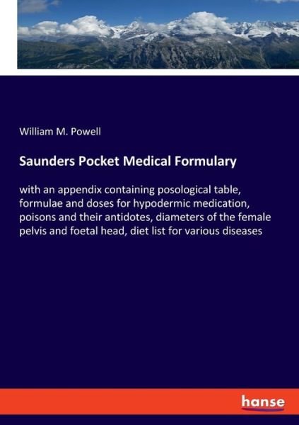 Saunders Pocket Medical Formular - Powell - Boeken -  - 9783337822392 - 26 augustus 2019