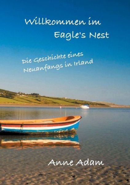 Cover for Adam · Willkommen im Eagle's Nest (Bog) (2020)