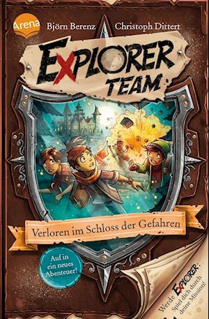 Explorer Team. Verloren im Schloss der Gefahren - Björn Berenz - Książki - Arena Verlag GmbH - 9783401606392 - 16 września 2021