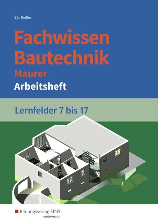 Fachwissen Bautechnik, Maurer, Arb - Bär - Bücher -  - 9783427066392 - 