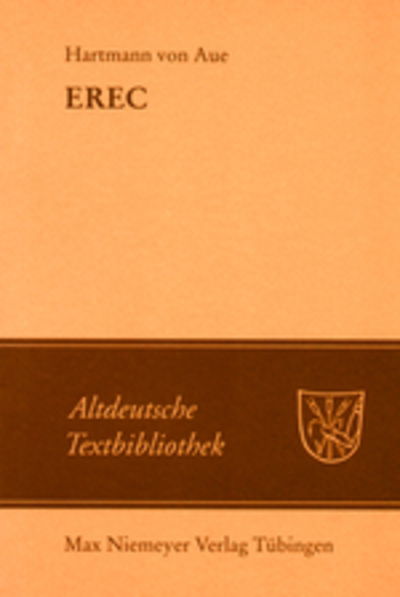 Altdeutsche Textb.039 Hartmann.Erec - Hartmann Von Aue - Books - - 9783484201392 - May 24, 2006