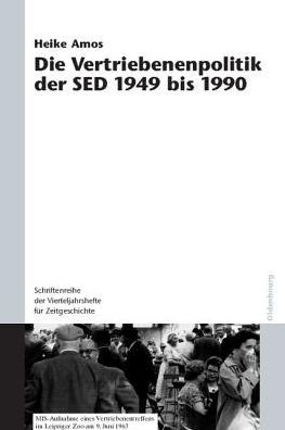 Cover for Amos · Die Vertriebenenpolitik der SED 19 (Bog) (2009)