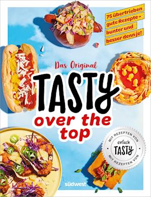 Cover for Tasty · Tasty over the top (Bok) (2023)