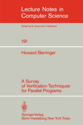 Cover for Howard Barringer · A Survey of Verification Techniques for Parallel Programs - Lecture Notes in Computer Science (Paperback Bog) (1985)