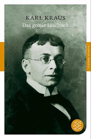 Das große Lesebuch - Karl Kraus - Books - FISCHER Taschenbuch - 9783596902392 - January 13, 2010