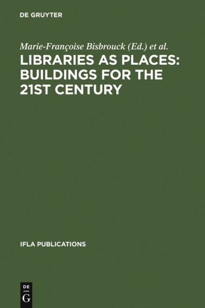 Cover for Ifla · Libraries as Places:Buildings (Book) (2004)