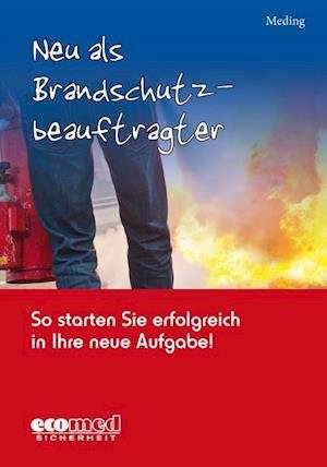 Cover for Meding · Neu als Brandschutzbeauftragter (Book)