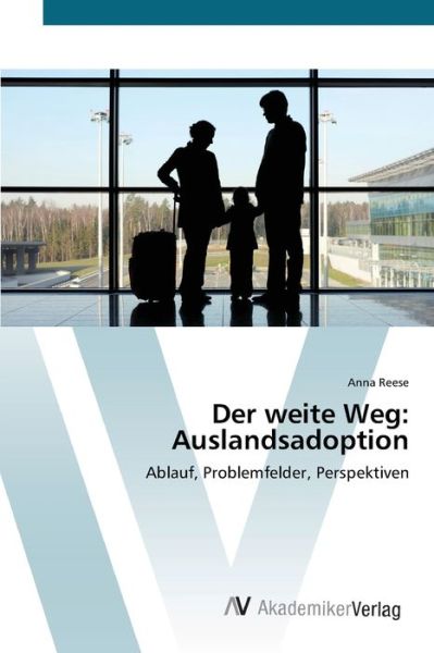 Cover for Reese · Der weite Weg: Auslandsadoption (Book) (2012)