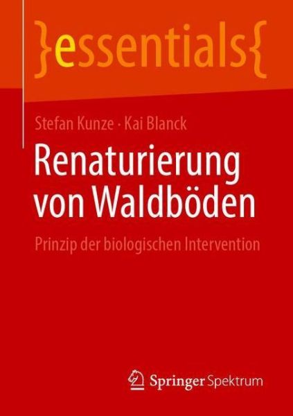 Cover for Kunze · Renaturierung von Waldboeden (Book) (2021)