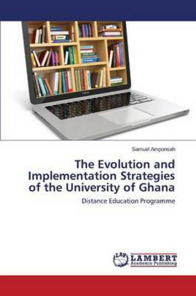 Cover for Amponsah · The Evolution and Implementati (Bok) (2015)