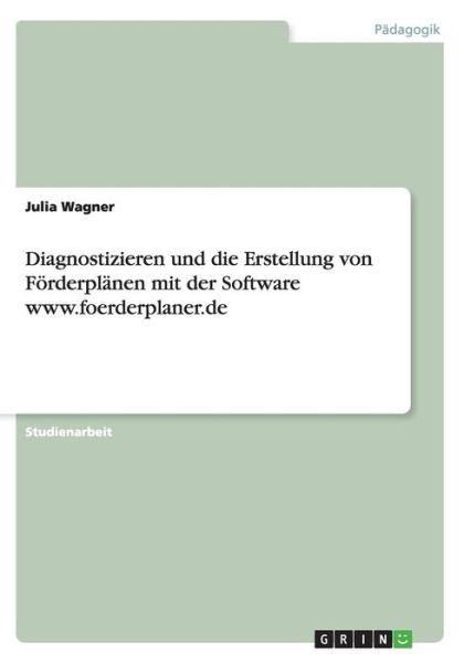 Cover for Wagner · Diagnostizieren und die Erstellu (Bog) (2016)