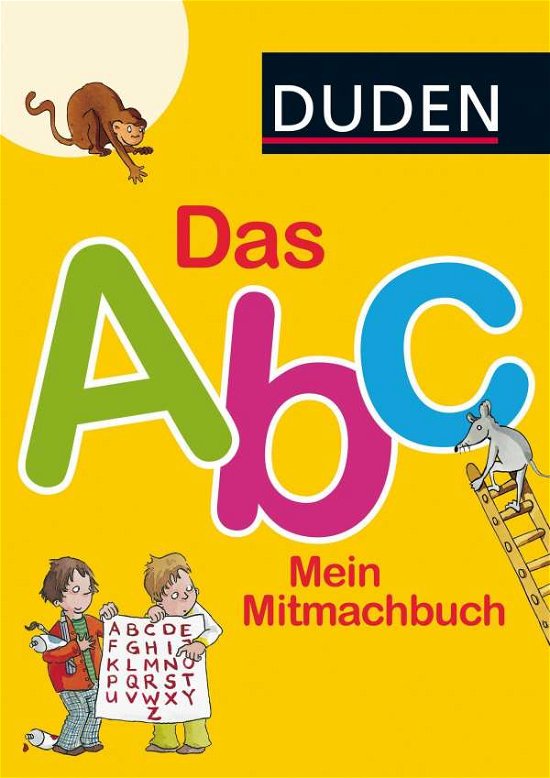 Cover for Holzwarth-Raether · Das Abc. Mein Mitmach (Buch)