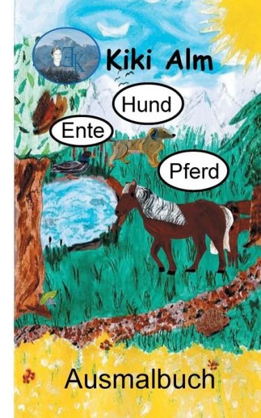 Cover for Alm · Ente, Hund, Pferd (Bok) (2019)
