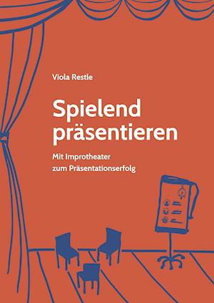 Cover for Viola Restle · Spielend präsentieren (Paperback Book) (2021)