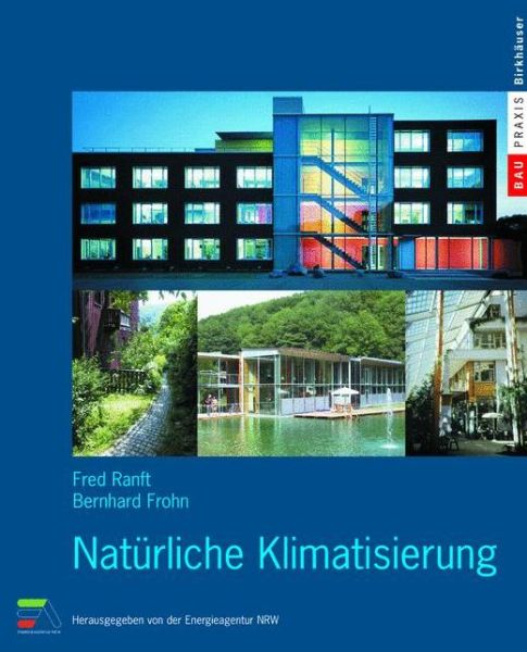Cover for Fred Ranft · Naturliche Klimatisierung - Baupraxis (Hardcover Book) [2004 edition] (2004)