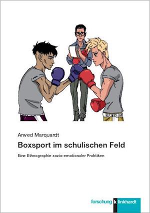 Cover for Arwed Marquardt · Boxsport im schulischen Feld (Paperback Book) (2021)