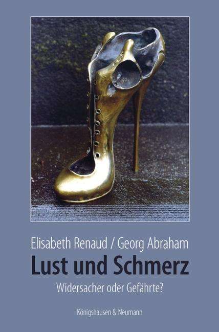 Lust und Schmerz - Renaud - Książki -  - 9783826049392 - 