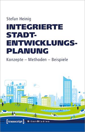 Cover for Stefan Heinig · Integrierte Stadtentwicklungsplanung (Paperback Book) (2021)