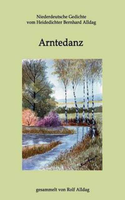 Cover for Rolf Alldag · Arntedanz (Pocketbok) (2011)