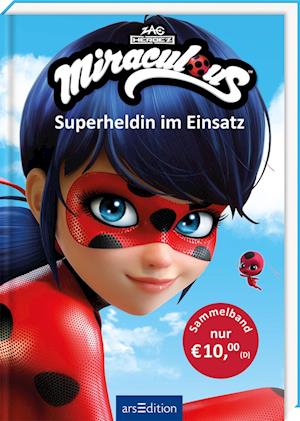 Cover for Barbara Neeb · Miraculous – Superheldin im Einsatz (Miraculous) (Book) (2025)