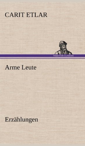 Cover for Carit Etlar · Arme Leute (Gebundenes Buch) [German edition] (2012)