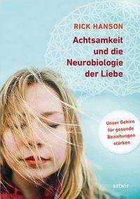 Cover for Hanson · Achtsamkeit und die Neurobiologi (Bog)