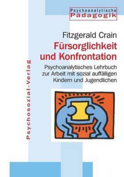 Cover for Fitzgerald Crain · Fursorglichkeit und Konfrontation (Pocketbok) (2005)