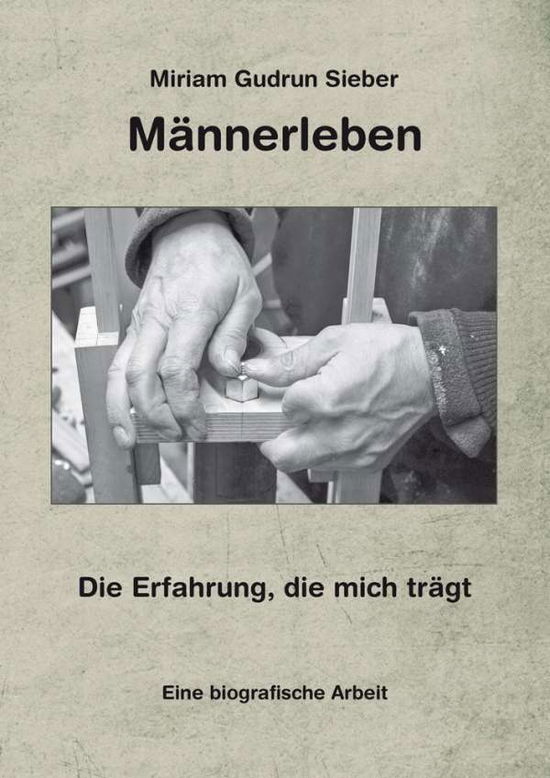 Cover for Sieber · Männerleben, m. 1 Audio-CD (Book)