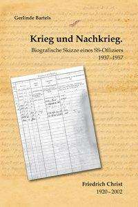 Cover for Bartels · Krieg und Nachkrieg. Biografisc (Book)