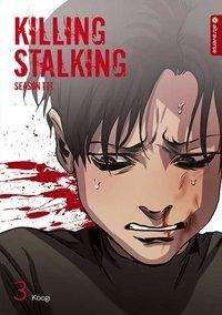 Killing Stalking - Season III 03 - Koogi - Boeken -  - 9783963586392 - 