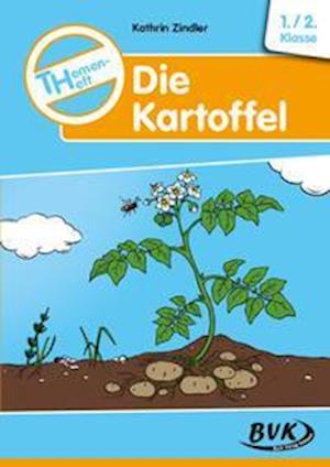 Cover for Kathrin Zindler · Die Kartoffel. Themenheft Die (Pamphlet) (2021)