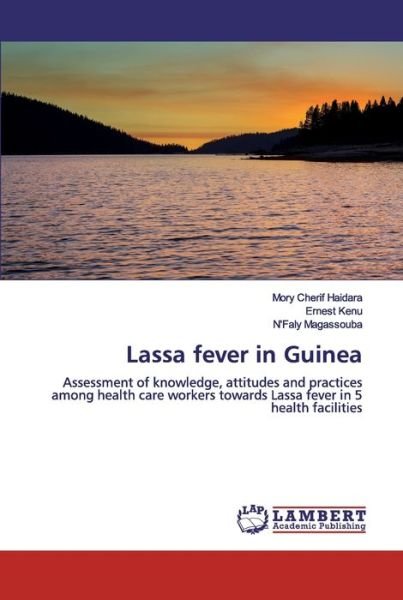 Cover for Haidara · Lassa fever in Guinea (Book) (2019)