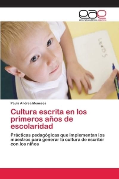 Cover for Meneses · Cultura escrita en los primeros (Book) (2018)