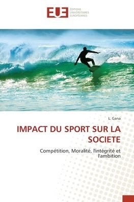 Cover for L Gana · Impact Du Sport Sur La Societe (Paperback Book) (2022)