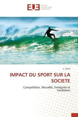 Cover for L Gana · Impact Du Sport Sur La Societe (Pocketbok) (2022)