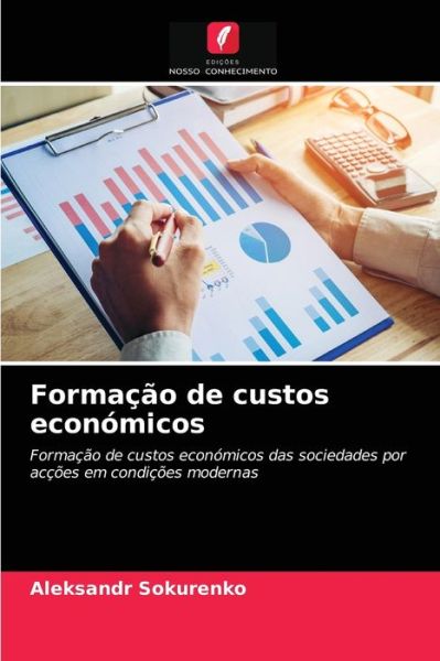 Cover for Aleksandr Sokurenko · Formacao de custos economicos (Paperback Book) (2021)